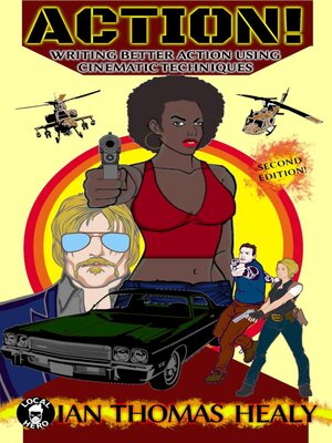cover image of Action! Writing Better Action Using Cinematic Techniques ()